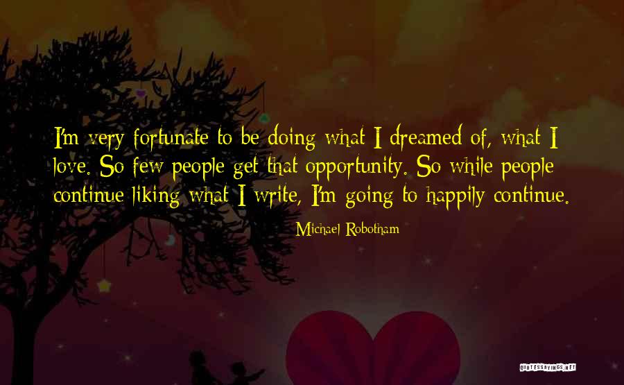Ncrna Gene Quotes By Michael Robotham Ncrna Gene Quotes By Michael Robotham