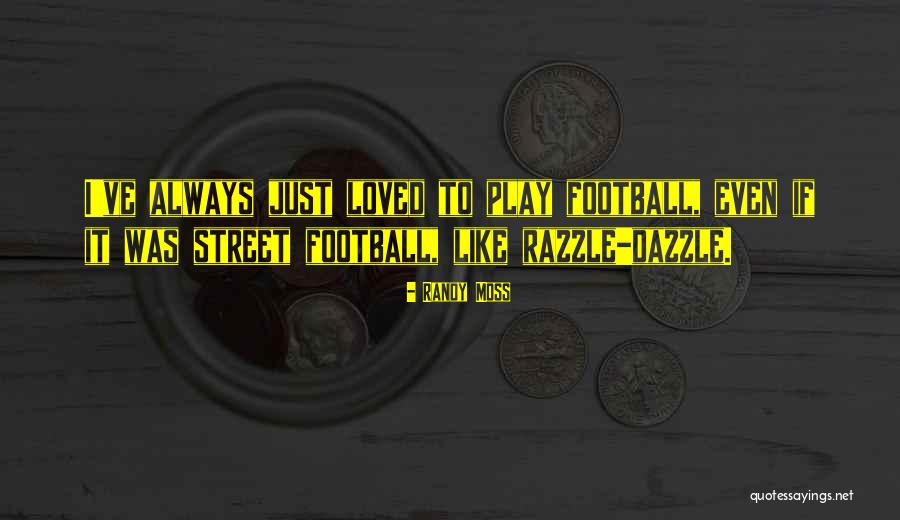 Ncsnel Quotes By Randy Moss Ncsnel Quotes By Randy Moss