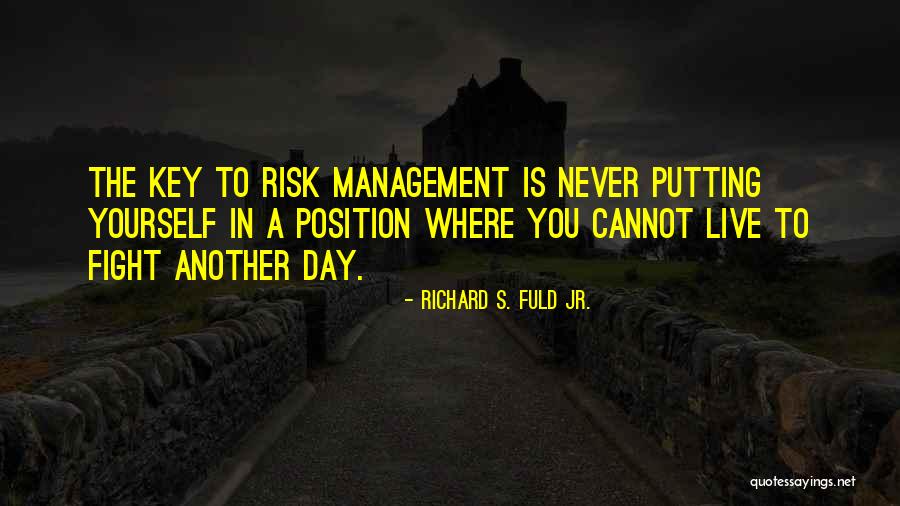 Nctj Exam Quotes By Richard S. Fuld Jr. Nctj Exam Quotes By Richard S. Fuld Jr.