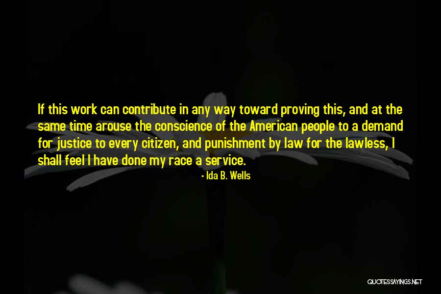 Ncui 604 Quotes By Ida B. Wells Ncui 604 Quotes By Ida B. Wells