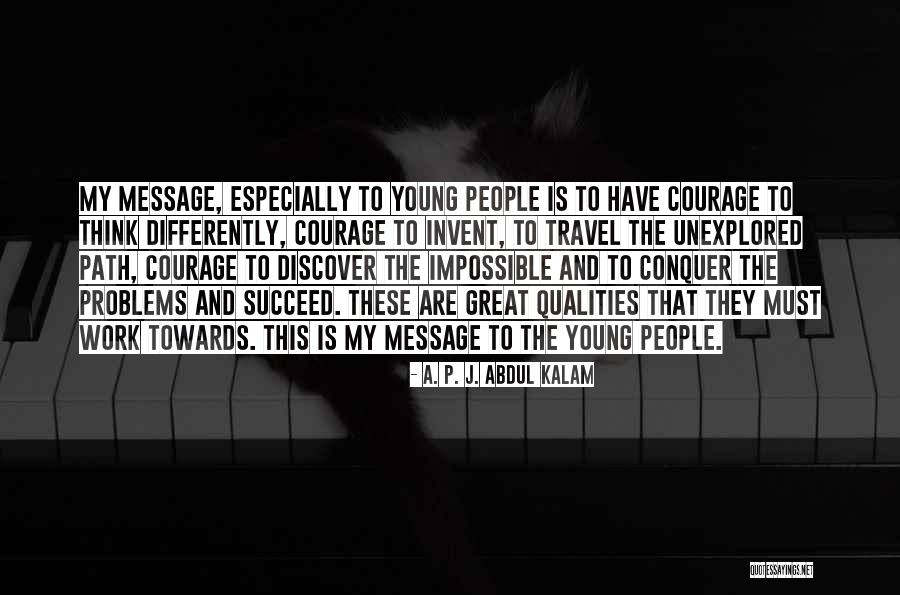 Nd Dot Road Conditions Quotes By A. P. J. Abdul Kalam Nd Dot Road Conditions Quotes By A. P. J. Abdul Kalam