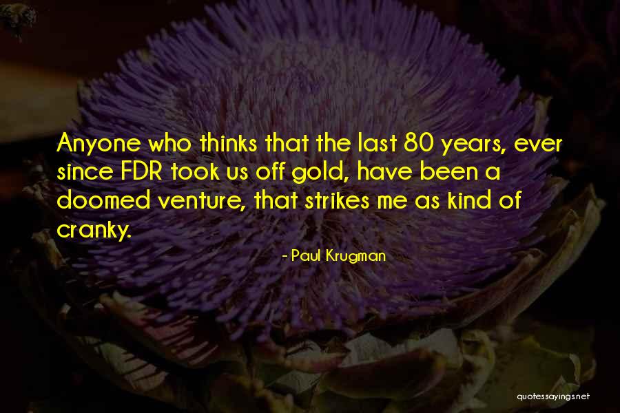 Ndaba Sophie Quotes By Paul Krugman Ndaba Sophie Quotes By Paul Krugman