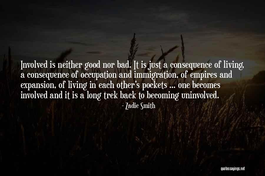Ndajfolja Quotes By Zadie Smith Ndajfolja Quotes By Zadie Smith