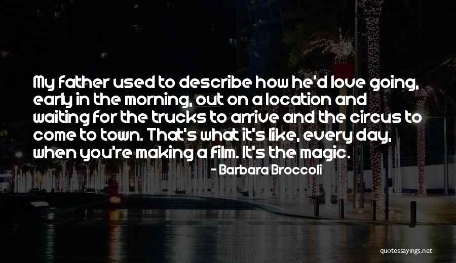 Ndalama Song Quotes By Barbara Broccoli Ndalama Song Quotes By Barbara Broccoli