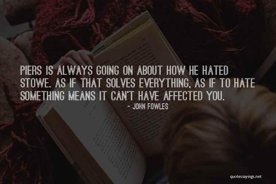 Ndayi Quotes By John Fowles Ndayi Quotes By John Fowles