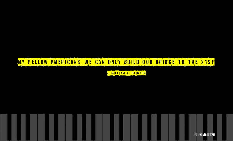 Ndeed Quotes By William J. Clinton Ndeed Quotes By William J. Clinton