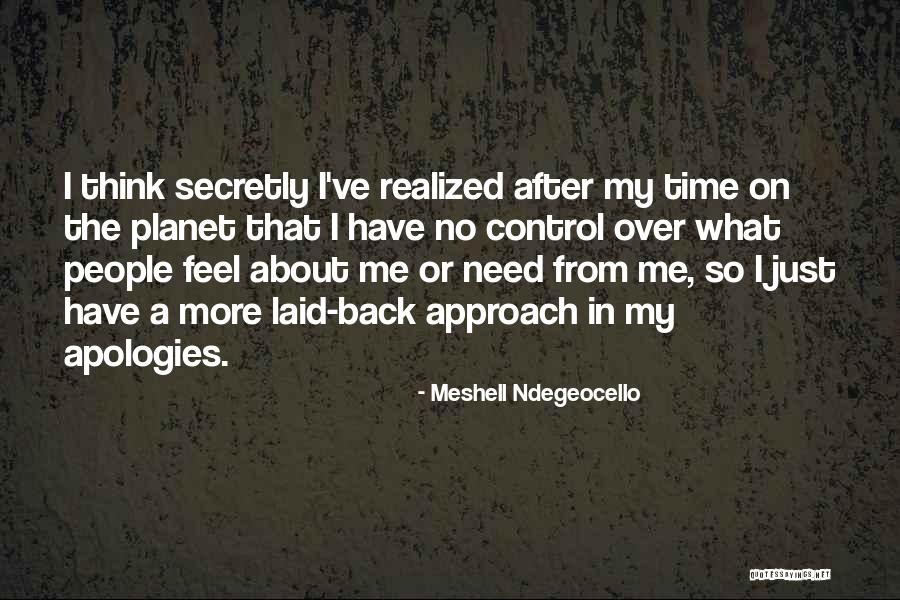 Ndegeocello Meshell Quotes By Meshell Ndegeocello Ndegeocello Meshell Quotes By Meshell Ndegeocello