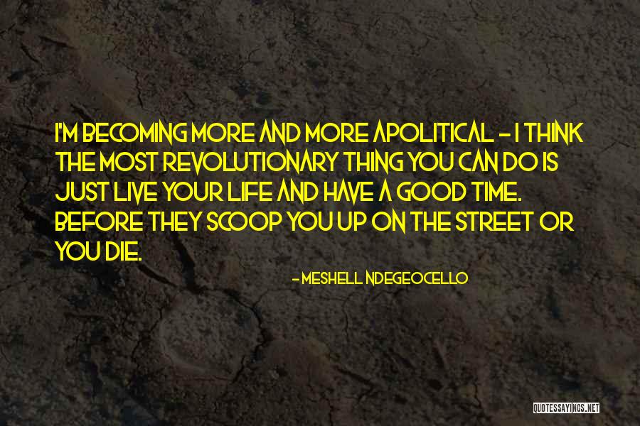 Ndegeocello Meshell Quotes By Meshell Ndegeocello Ndegeocello Meshell Quotes By Meshell Ndegeocello