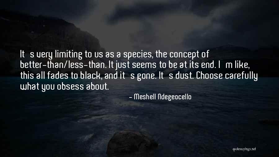 Ndegeocello Meshell Quotes By Meshell Ndegeocello Ndegeocello Meshell Quotes By Meshell Ndegeocello