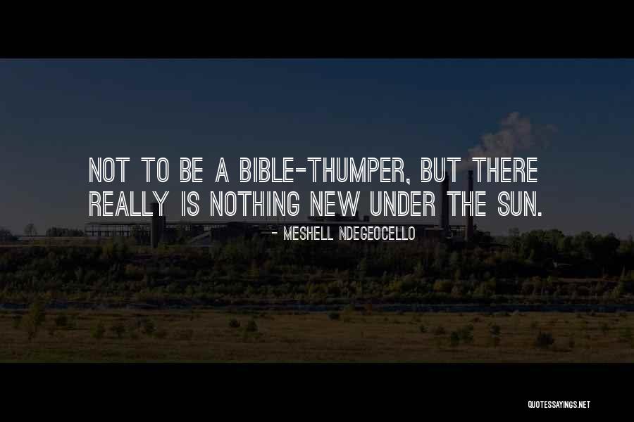 Ndegeocello Quotes By Meshell Ndegeocello Ndegeocello Quotes By Meshell Ndegeocello