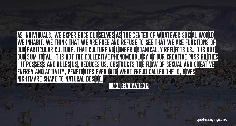 Nderitu Quotes By Andrea Dworkin Nderitu Quotes By Andrea Dworkin