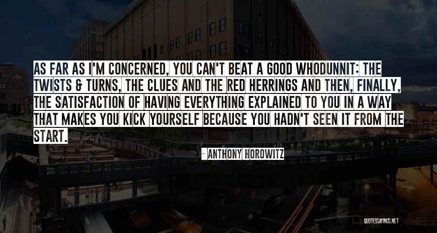 Ndf Live Quotes By Anthony Horowitz Ndf Live Quotes By Anthony Horowitz