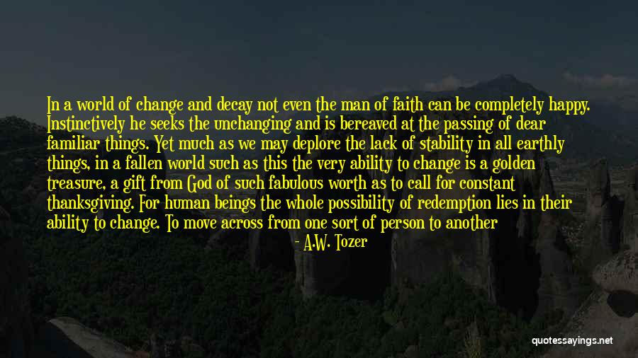 Ndis Home Modifications Quotes By A.W. Tozer Ndis Home Modifications Quotes By A.W. Tozer