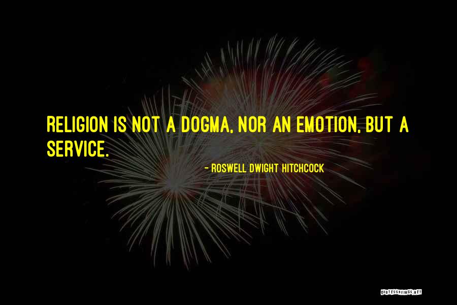Ndiyo Maana Quotes By Roswell Dwight Hitchcock Ndiyo Maana Quotes By Roswell Dwight Hitchcock