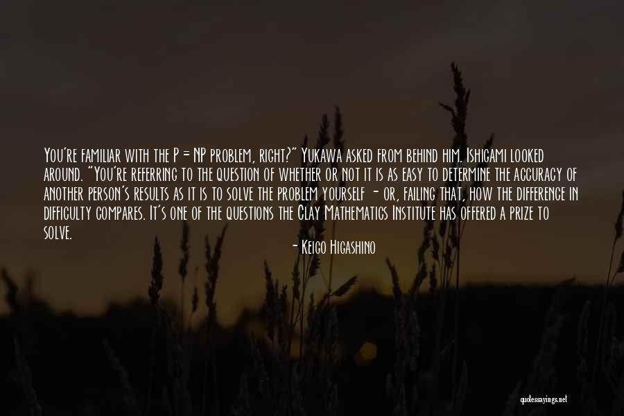 Ndoa Ni Quotes By Keigo Higashino Ndoa Ni Quotes By Keigo Higashino