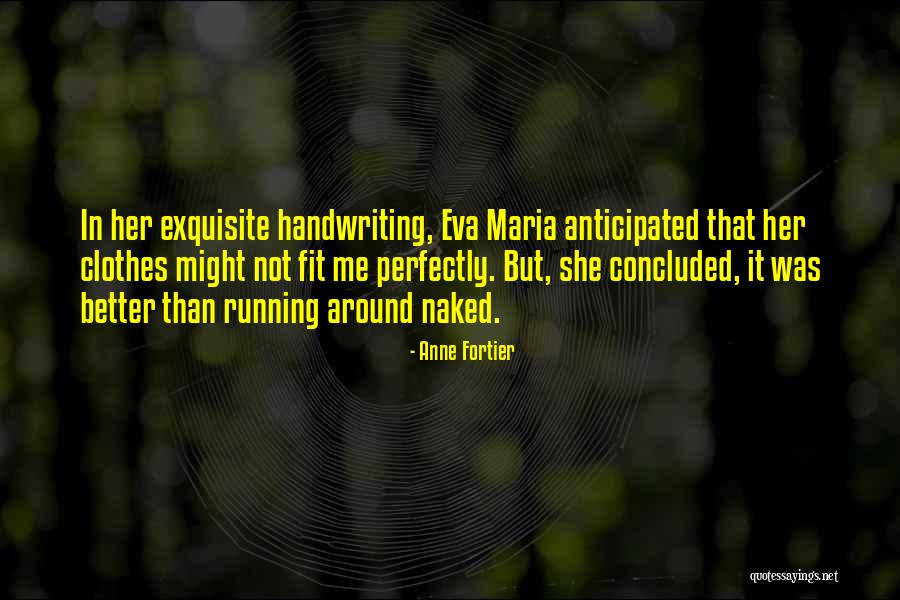 Ndodh Nje Quotes By Anne Fortier Ndodh Nje Quotes By Anne Fortier