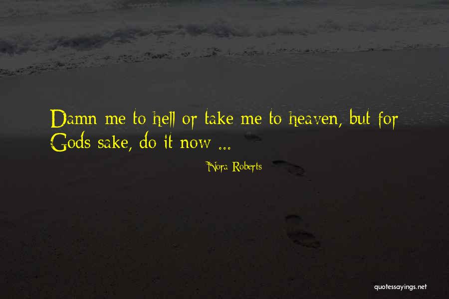 Ndongo Lo Quotes By Nora Roberts Ndongo Lo Quotes By Nora Roberts