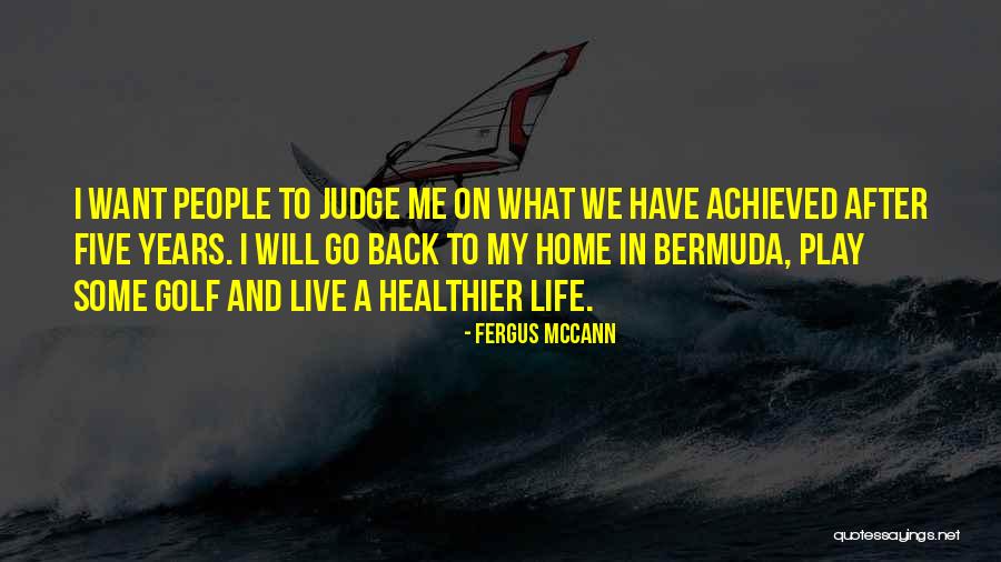Ndoshta Quotes By Fergus McCann Ndoshta Quotes By Fergus McCann