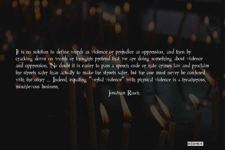 Ndra Rose Quotes By Jonathan Rauch Ndra Rose Quotes By Jonathan Rauch