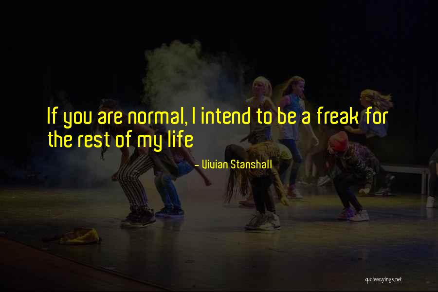 Ndresat Quotes By Vivian Stanshall