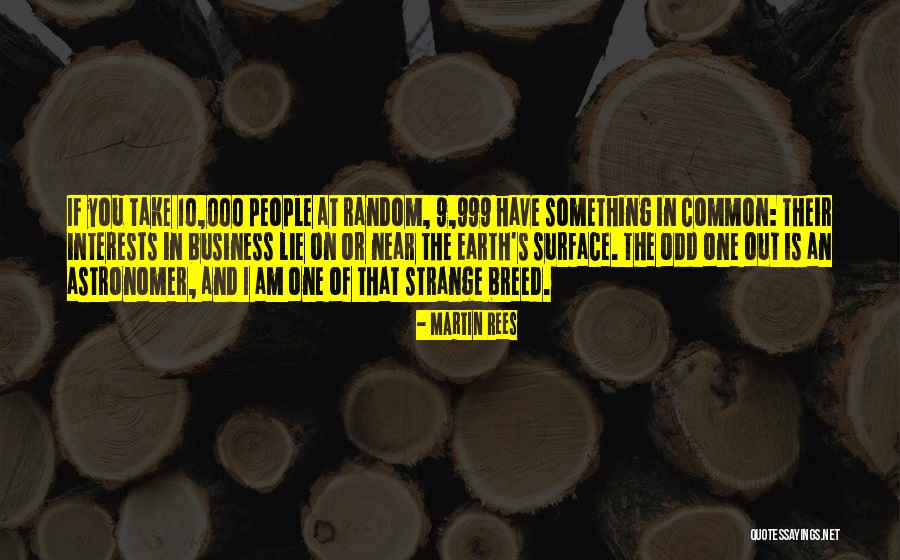 Ndsu Quotes By Martin Rees Ndsu Quotes By Martin Rees
