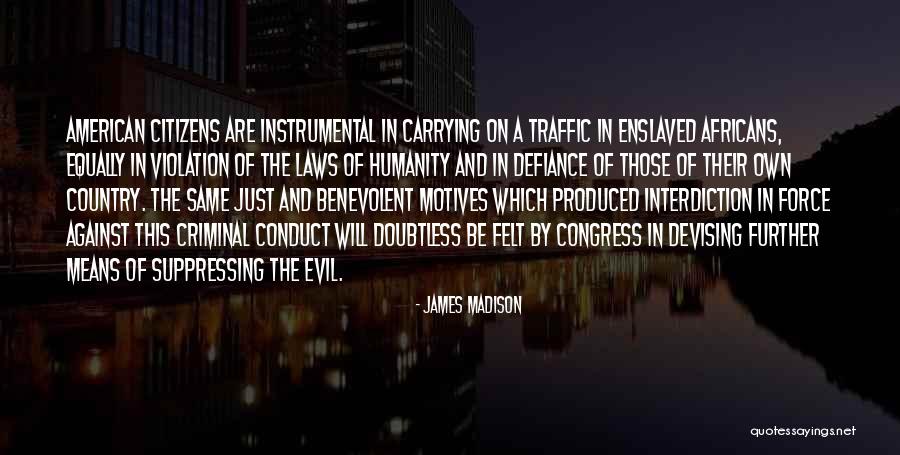 Ndubisi Chinwe Quotes By James Madison Ndubisi Chinwe Quotes By James Madison