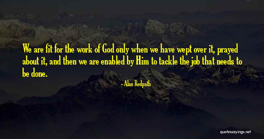 Ndukariganira Quotes By Alan Redpath Ndukariganira Quotes By Alan Redpath