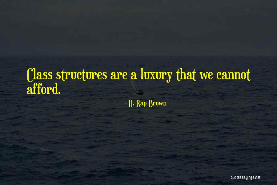 Ndumiso Ngcobo Quotes By H. Rap Brown Ndumiso Ngcobo Quotes By H. Rap Brown