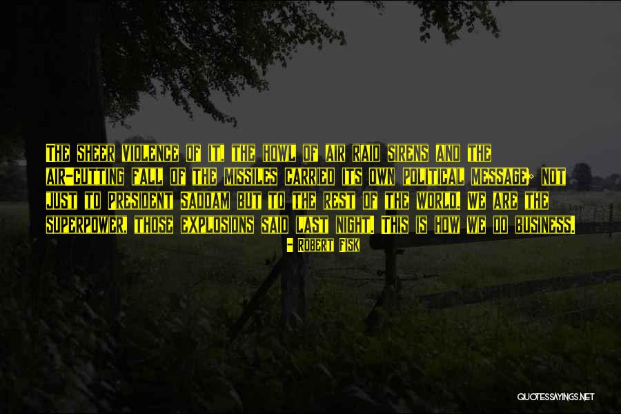 Ndur Canteen Quotes By Robert Fisk Ndur Canteen Quotes By Robert Fisk