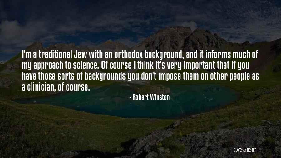 Ndza Swirandza Quotes By Robert Winston Ndza Swirandza Quotes By Robert Winston