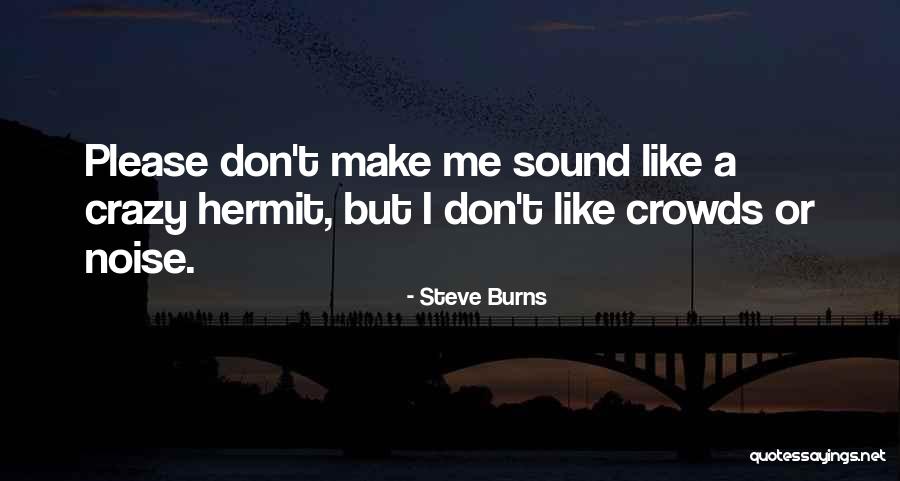 Ne Fito Significado Quotes By Steve Burns Ne Fito Significado Quotes By Steve Burns