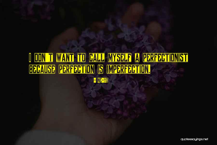 Ne-Yo Quotes 1230146 Ne-Yo Quotes 1230146