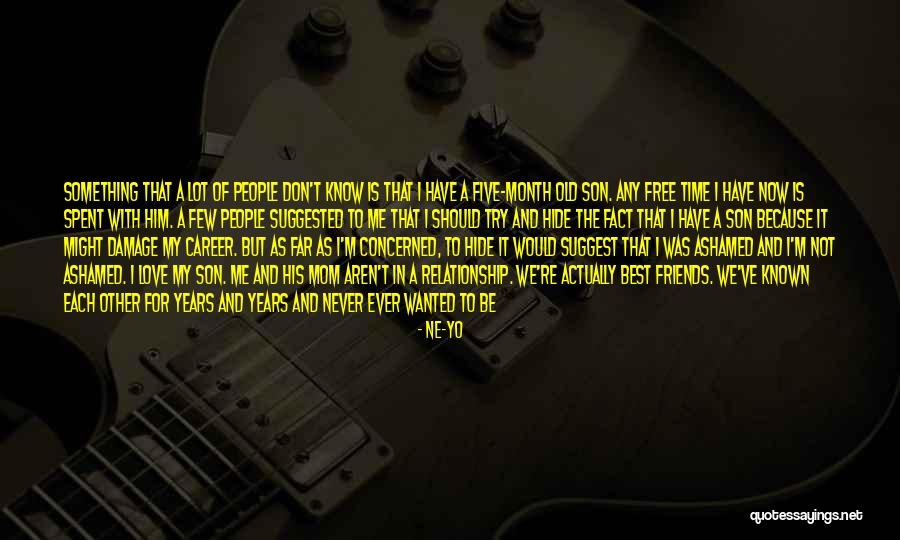Ne-Yo Quotes 1332558 Ne-Yo Quotes 1332558