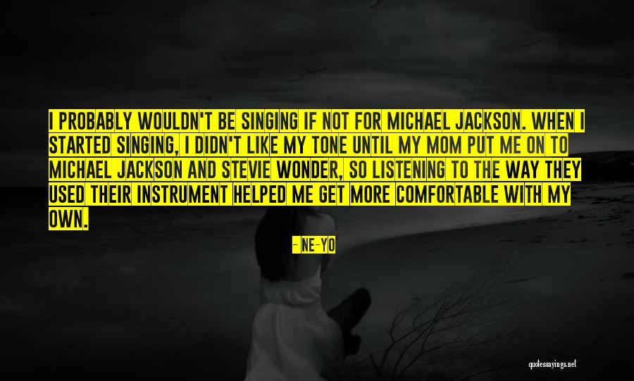 Ne-Yo Quotes 1654950 Ne-Yo Quotes 1654950