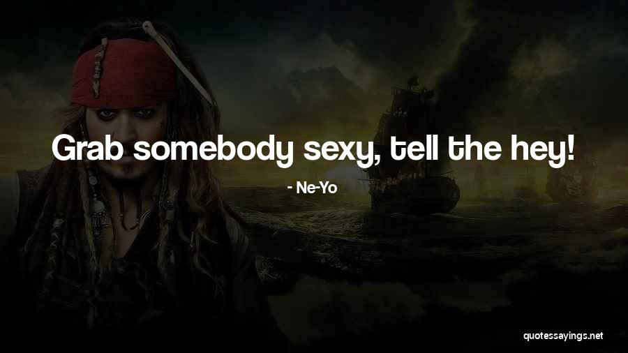 Ne-Yo Quotes 1845275