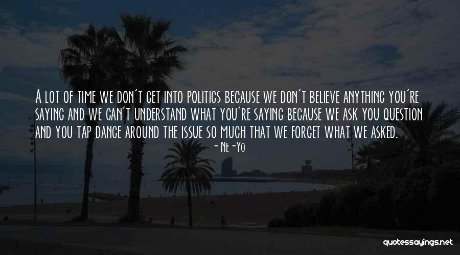 Ne-Yo Quotes 2091445 Ne-Yo Quotes 2091445