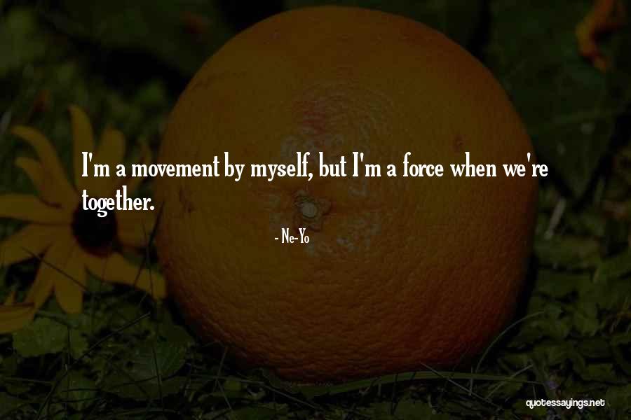 Ne-Yo Quotes 2187931 Ne-Yo Quotes 2187931