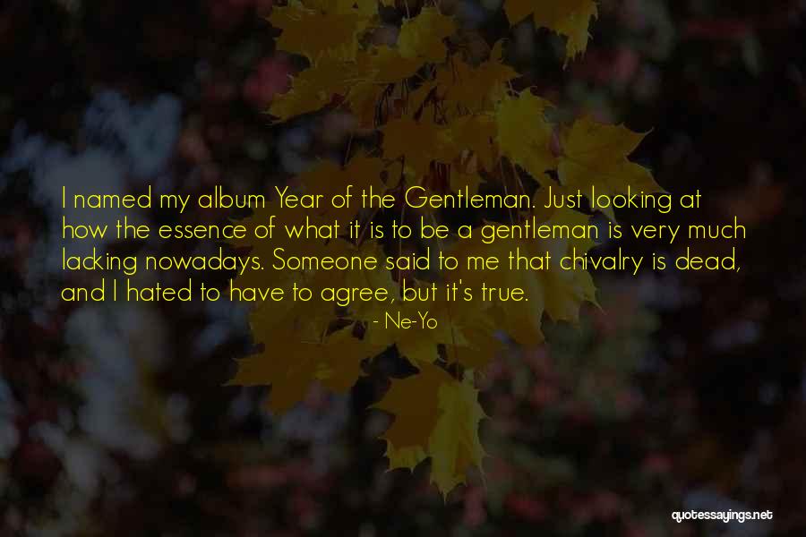 Ne-Yo Quotes 742534 Ne-Yo Quotes 742534
