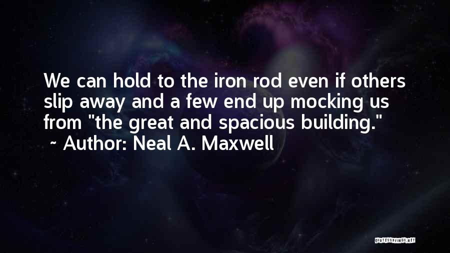 Neal A. Maxwell Quotes 1038382