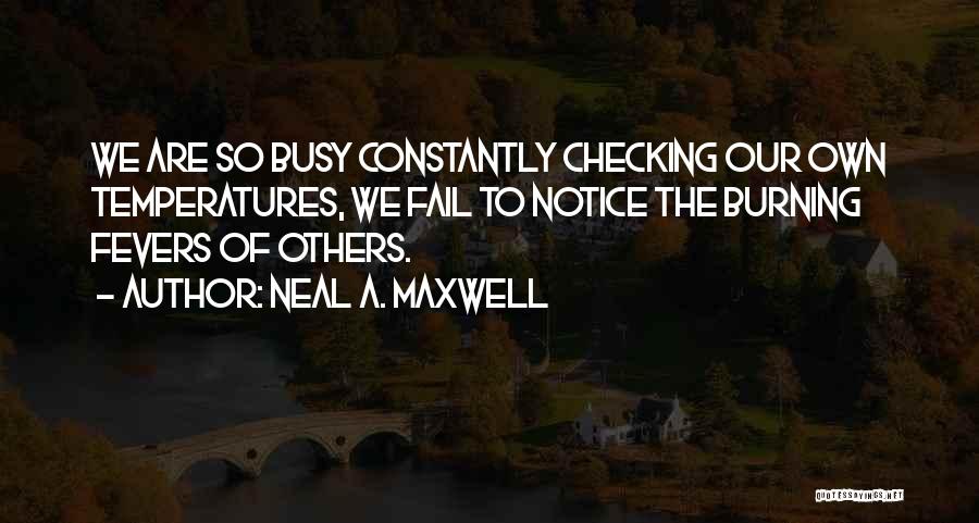 Neal A. Maxwell Quotes 1158216