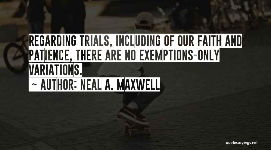 Neal A. Maxwell Quotes 1200636