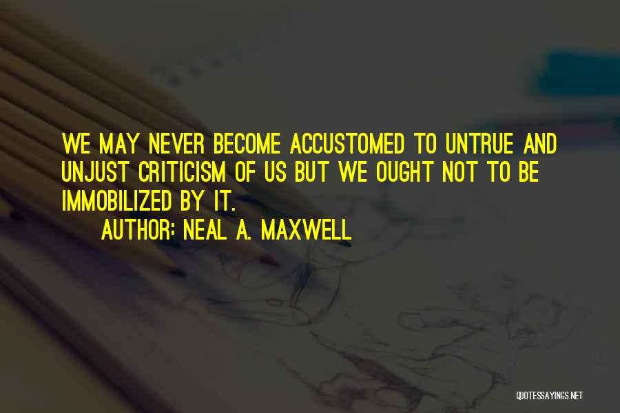 Neal A. Maxwell Quotes 1241123