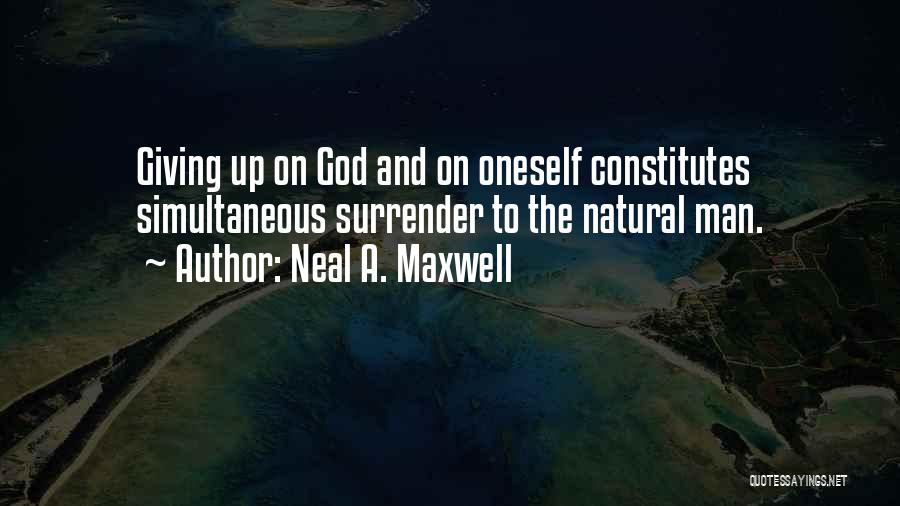 Neal A. Maxwell Quotes 1867042