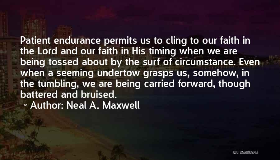 Neal A. Maxwell Quotes 2012854