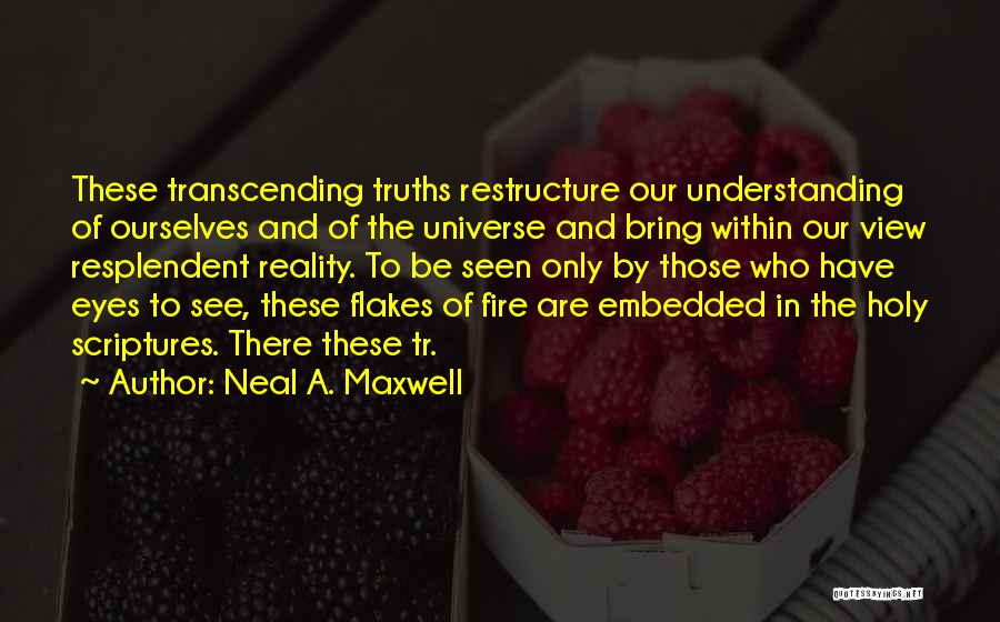 Neal A. Maxwell Quotes 2224559