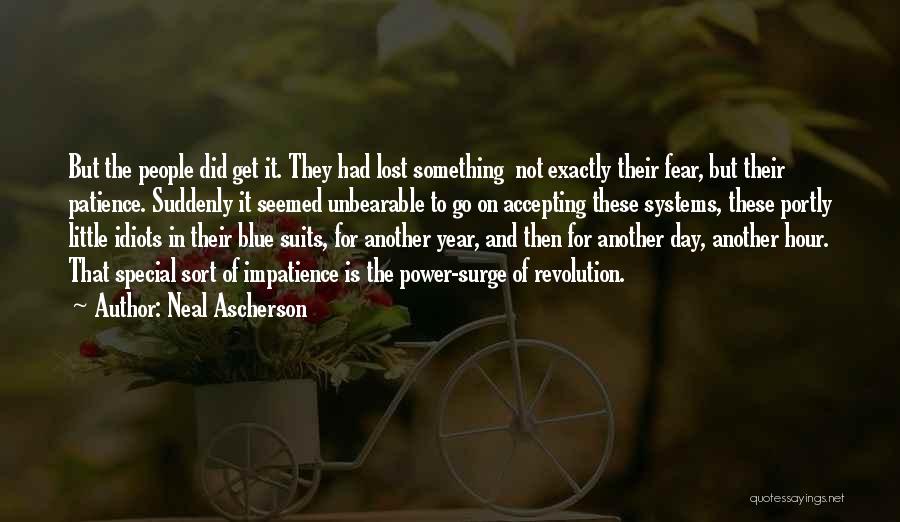 Neal Ascherson Quotes 1954003