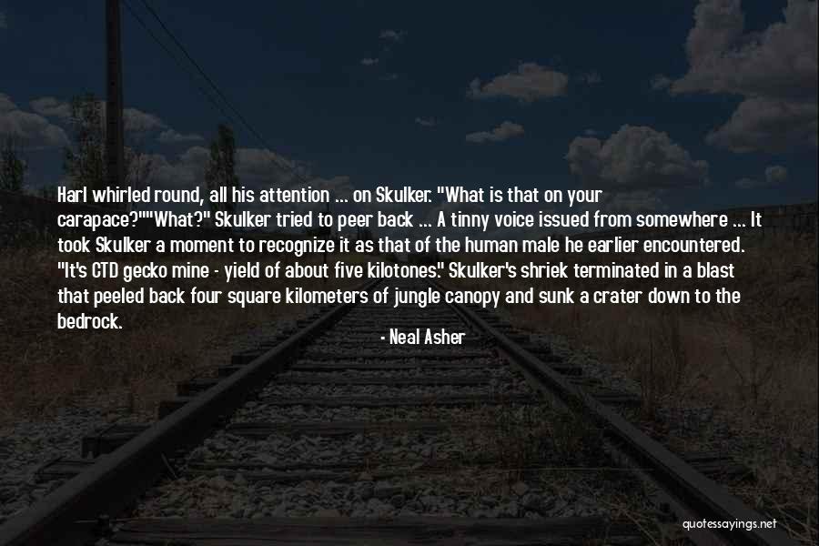 Neal Asher Quotes 1432550 Neal Asher Quotes 1432550