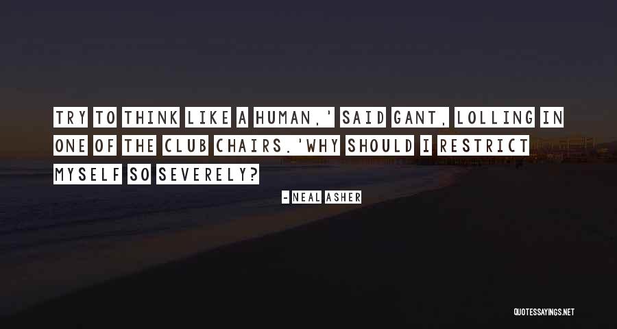 Neal Asher Quotes 2049490 Neal Asher Quotes 2049490
