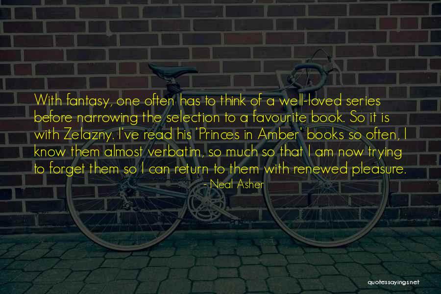 Neal Asher Quotes 705851 Neal Asher Quotes 705851