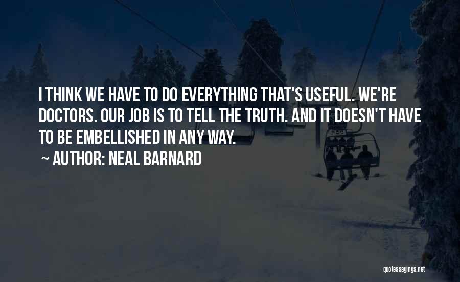 Neal Barnard Quotes 791270